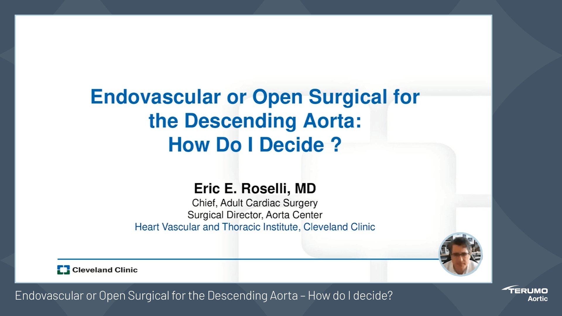 Open and hybrid options how to make the best treatment choice for your patient Terumo Aortic